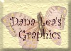 Graphics on this page provided by Dana Lea's Web Graphics